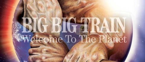 Big Big Train - Welcome To The World