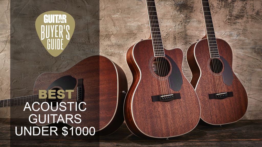 Best acoustic guitars under $1,000 in 2023 | Guitar World