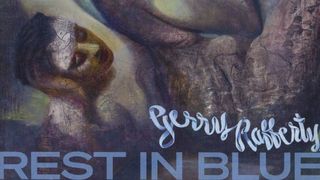 Gerry Rafferty: Rest In Blue album cover