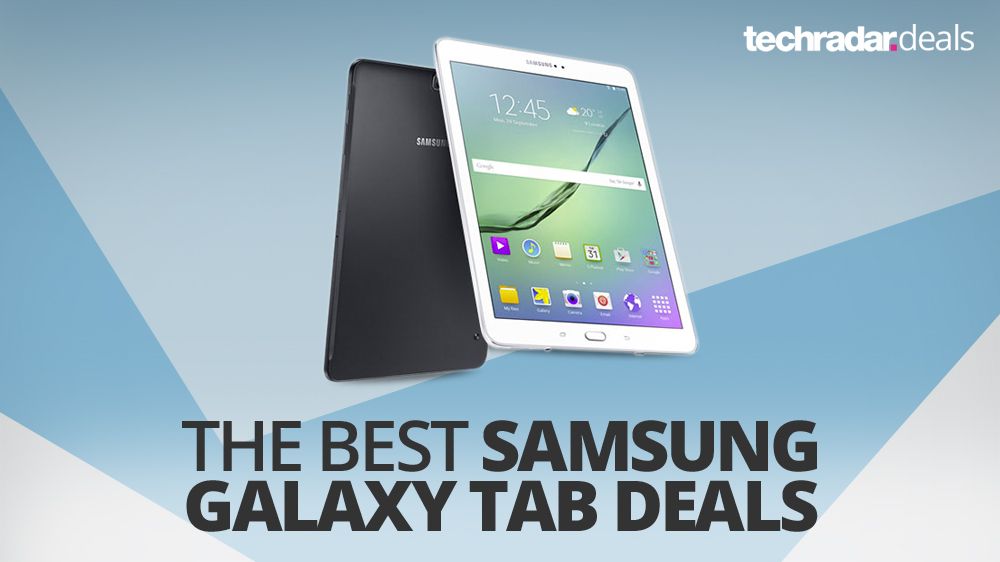 The cheapest Samsung tablet prices and sales in July 2019 TechRadar