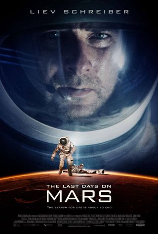 The poster for the new movie 'The Last Days on Mars,' set for release in the United States on Dec. 6.