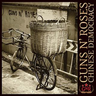 Guns N' Roses' Chinese Democracy. Yes, it's real.