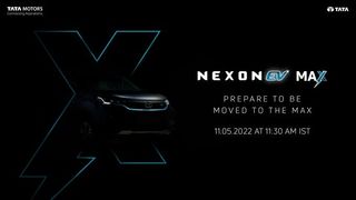 Tata Nexon EV Max to launch on May 11.