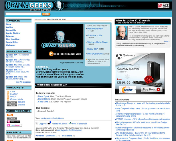 Which tech podcast: Cranky Geeks