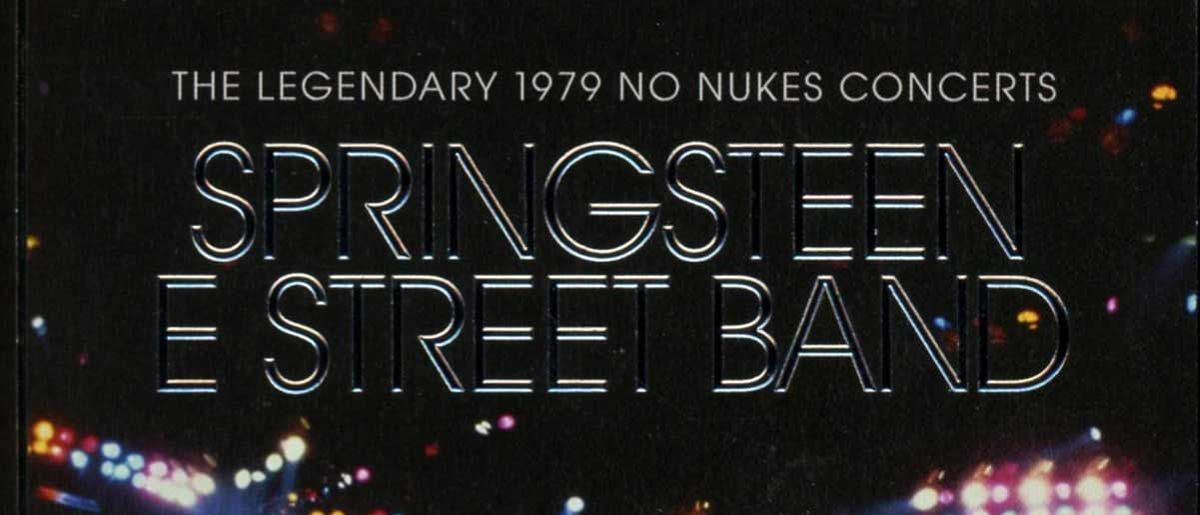 Bruce Springsteen &amp; The E Street Band: The Legendary 1979 No Nukes Concerts cover art