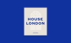 House London, by Ellie Stathaki and Anna Stathaki