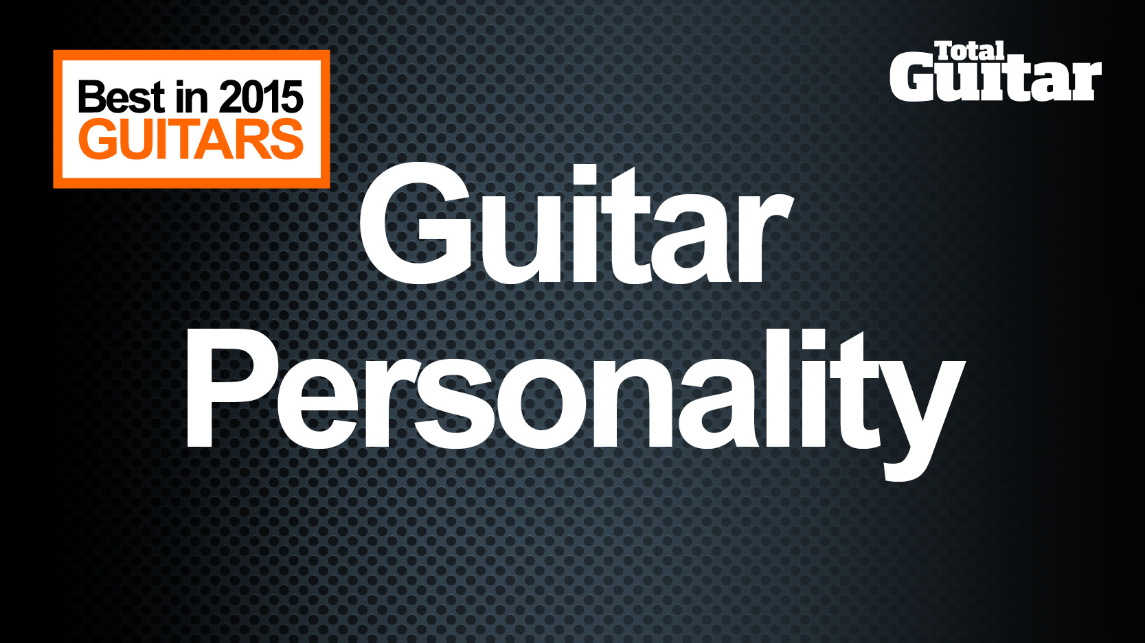 Guitar personality