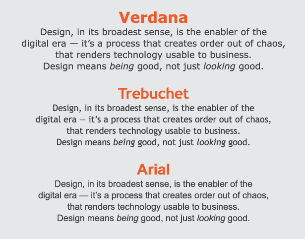The differences between all five web-safe fonts can easily be seen in this quotation by Clement Mok