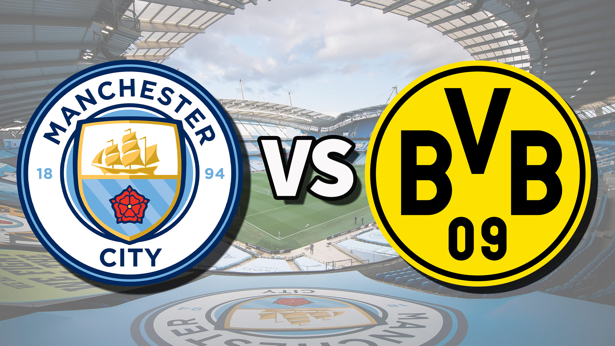 Man City vs Borussia Dortmund live stream How to watch Champions