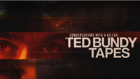 Conversations with a Killer: The Ted Bundy Tapes