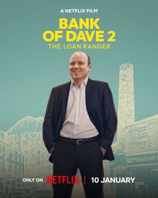 Bank of Dave 2: The Loan Ranger poster.