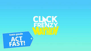 Click Frenzy Mayhem logo on blue gradient background and Tom's Guide Act Fast button in left corner