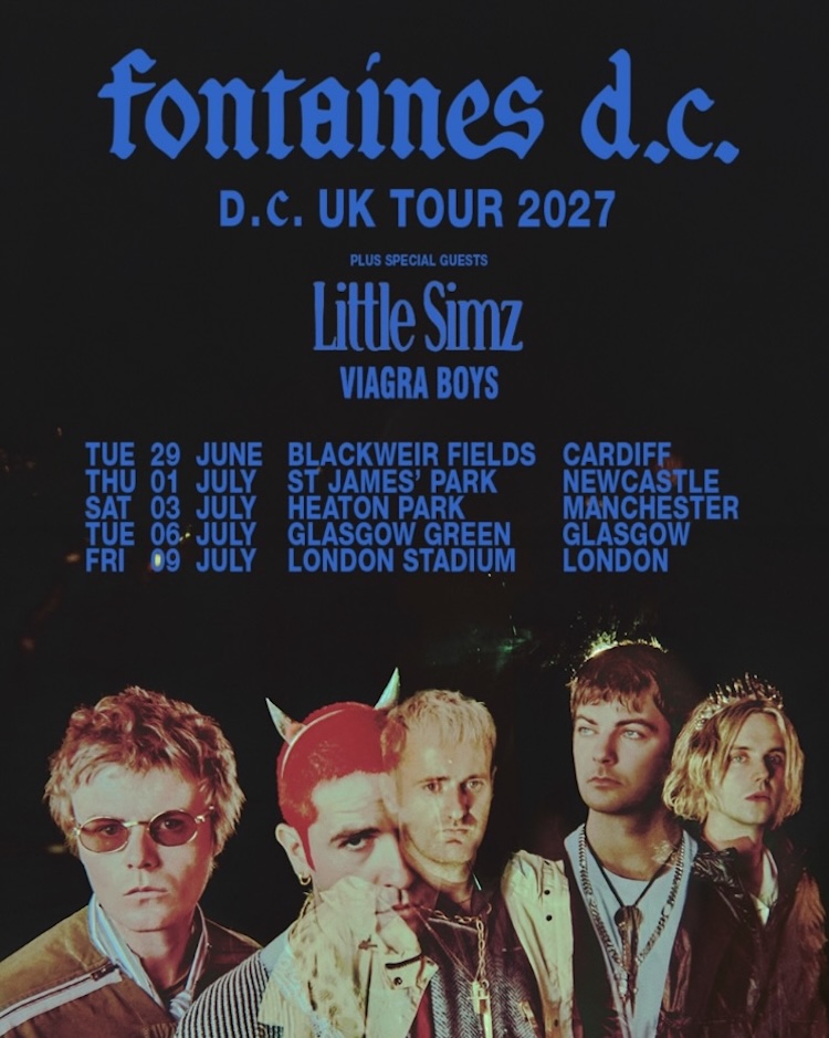 Fontaines D.C. UK shows 2027
