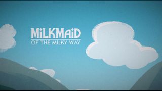 Milkmaid of the Milky Way: A cute adventure game that's out of this world.