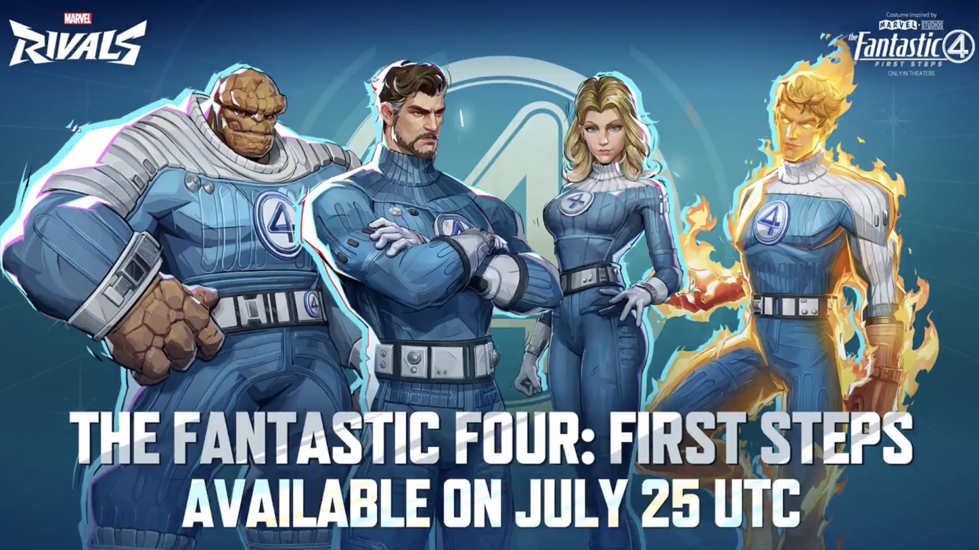 Fantastic Four First Steps skins side by side with a banner reading: 'The Fantastic Four: First Steps Available On July 25UTC'