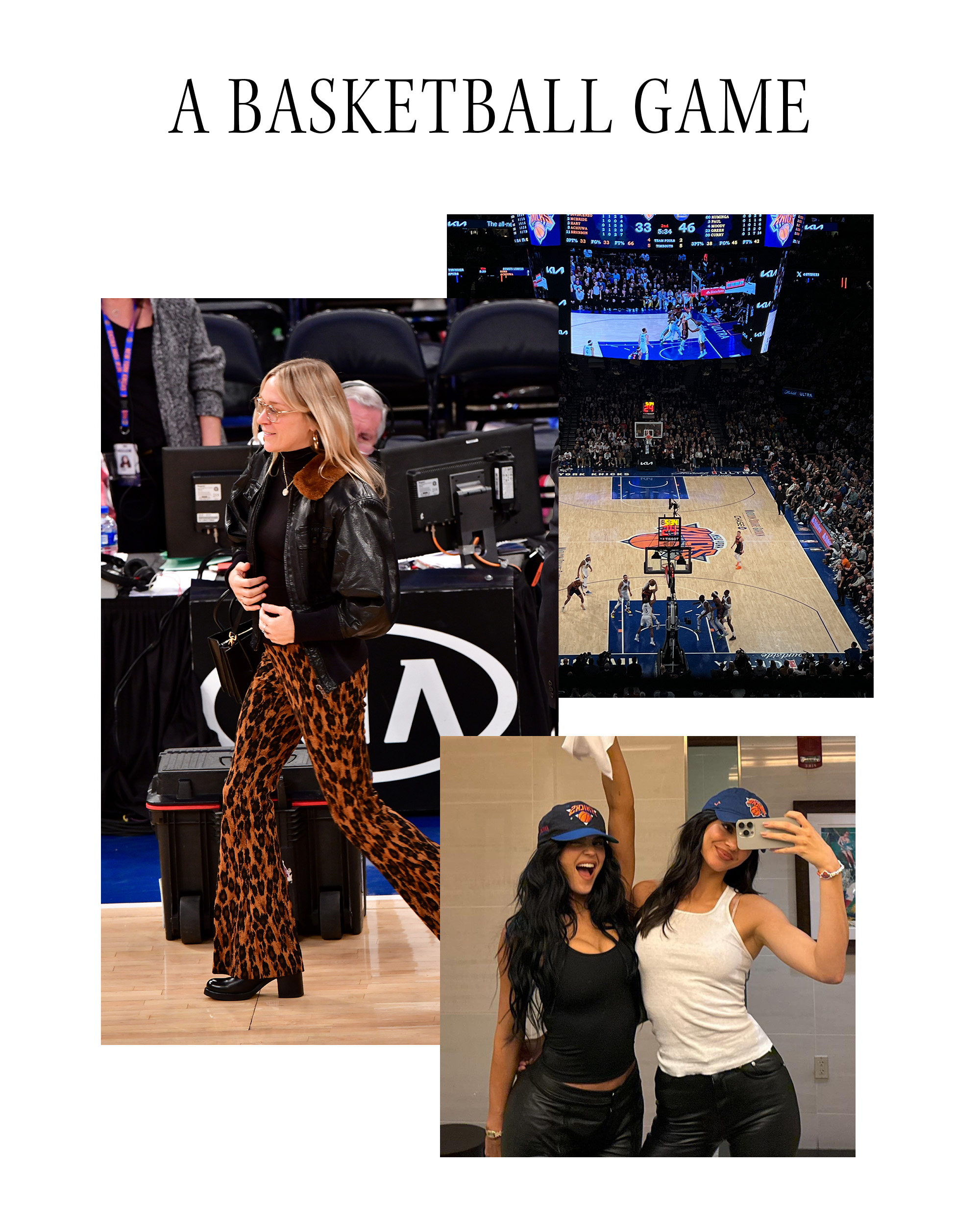 Text: A Basketball Game. Art is a collage of Madison Square Garden during a Knicks game, a photo of Kendall and Kylie Jenner at a Knicks game, and a photo of Chloé Sevigny courtside at a Knicks game.