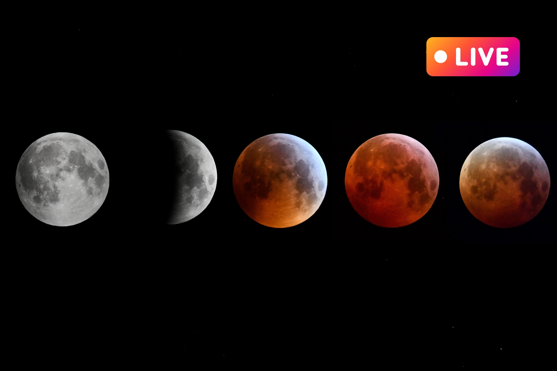total lunar eclipse sequence showing the moon turn red and become a blood moon. in the upper right corner is a pink and purple rectangle with the word "live" written in white text to convey this is a live blog.