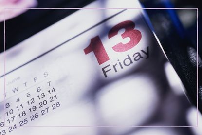 A photo of a calendar displaying Friday 13th