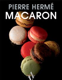 Book: Macaron, by Pierre Hermé.