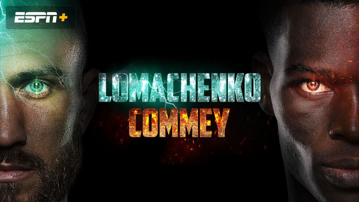 How To Watch Lomachenko Vs Commey Fight What To Watch