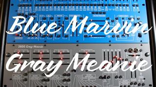Behringer ARP 2600 Blue Marvin and Gray Meanie