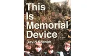David Keenan – This is Memorial Device