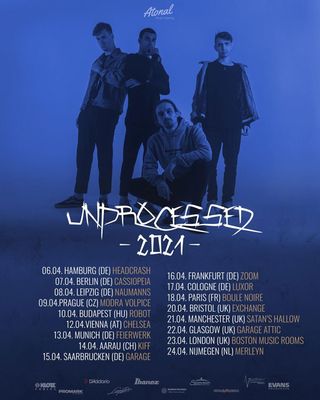 Unprocessed tour dates poster
