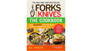 Forks Over Knives by Del Sroufe