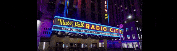 Radio City Music Hall announcing Sphere sound is coming on its billboard. 