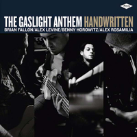 The Gaslight Anthem - Handwritten (Mercury, 2012)