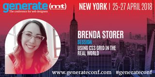Brenda Storer is giving her talk Using CSS Grid in the Real World at Generate New York from 25 - 27 April 2018