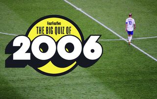 FourFourTwo&#039;s The Big Quiz of 2006