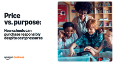Price vs. Purpose: How schools can purchase responsibly despite cost pressures