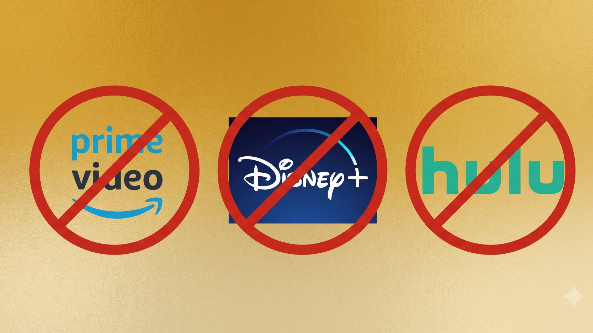 Logos of Prime Video, Disney+ and Hulu with cancel signs