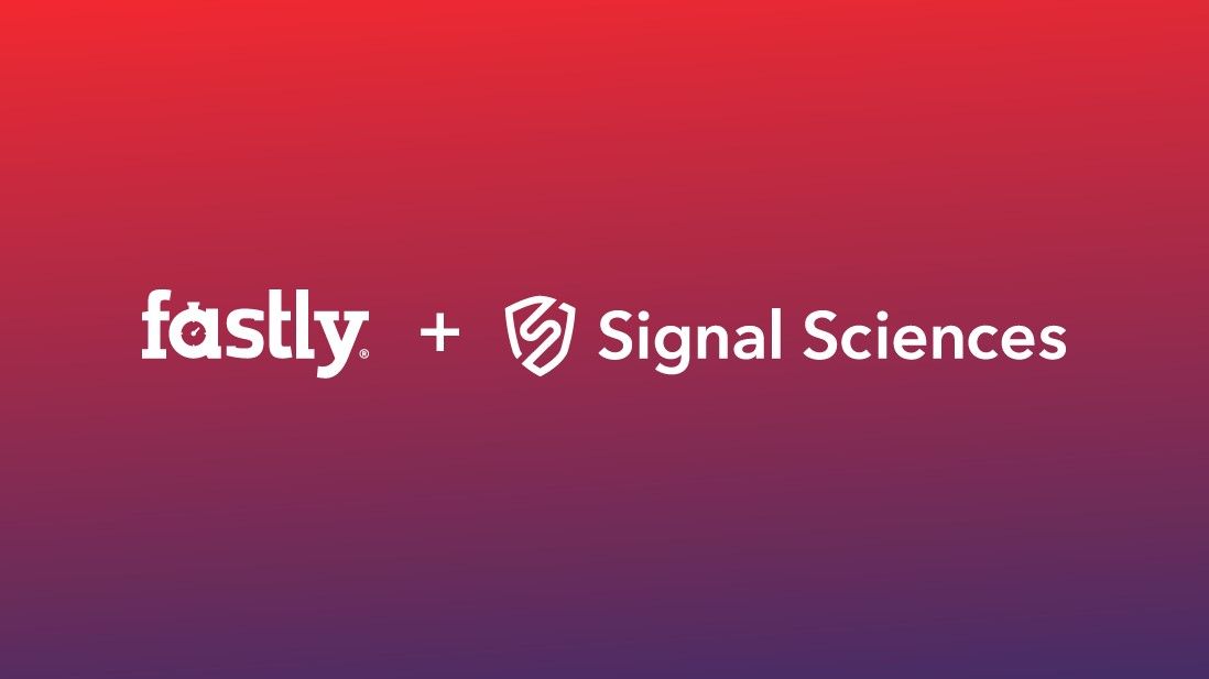 Fastly Signal Sciences Acquisition