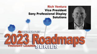 Rich Ventura, Vice President at Sony Professional Display Solutions