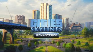 Cover art for Cities: Skylines Remastered.