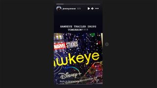 A screenshot of Jeremy Renner's Instagram Stories about the Hawkeye trailer release date