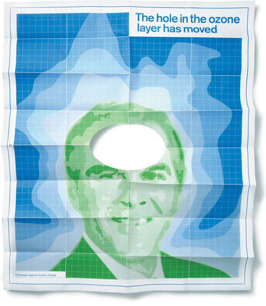 "The hole in the ozone layer has moved" poster by johnson banks