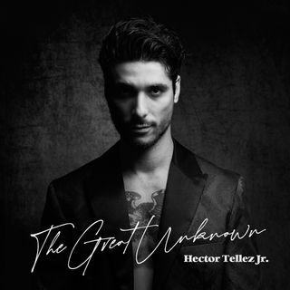Hector Tellez Jr. ‘The Great Unknown’ album artwork