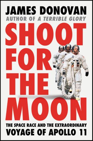 "Shoot for the Moon" by James Donovan