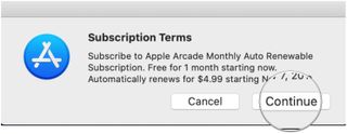 Sign up for Apple Arcade on Mac by showing steps: Confirm by clicking Continue