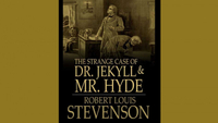 The Strange Case of Doctor Jekyll and Mr Hyde, By Robert Louis Stevenson