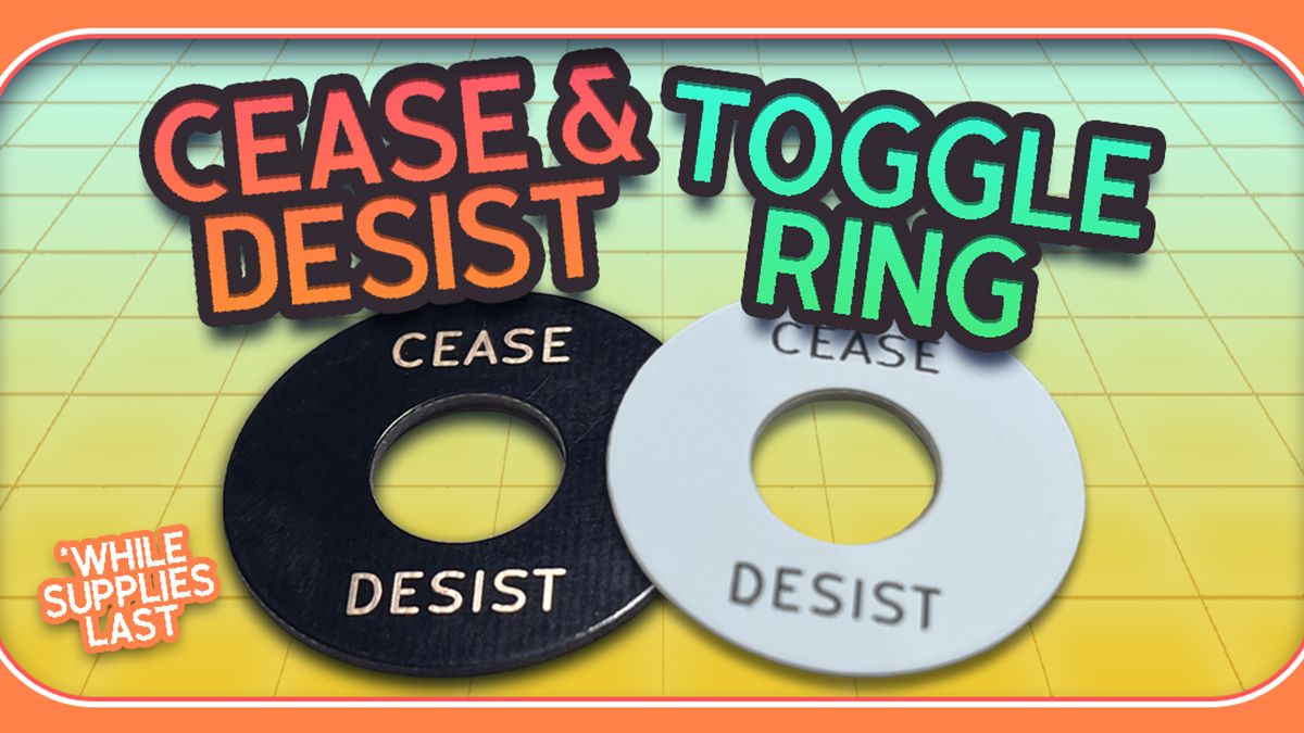 Chibson Cease/Desist toggle rings