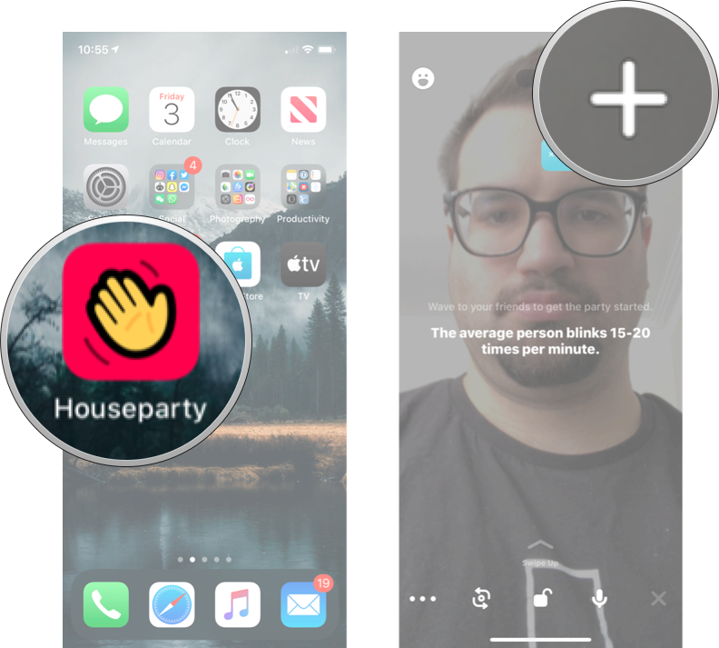 Launch Houseparty and then tap the + button.