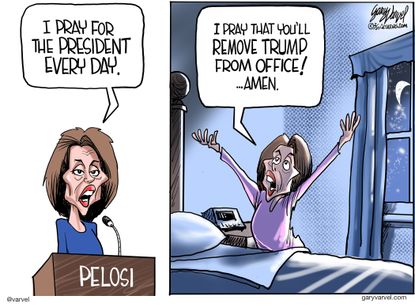 Political Cartoon U.S. Nancy Pelosi Trump Speaker of the House prayer impeachment removal