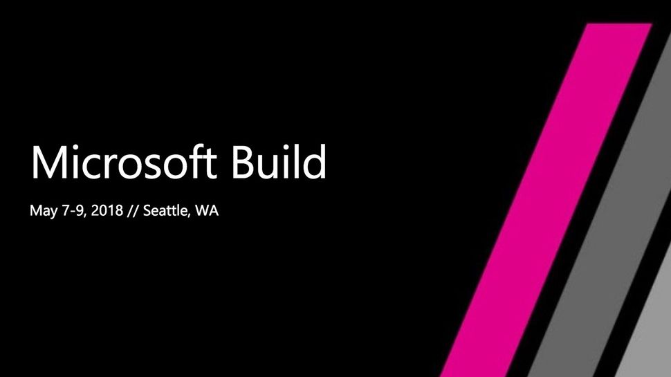 Microsoft Build 2018: what we expect to see