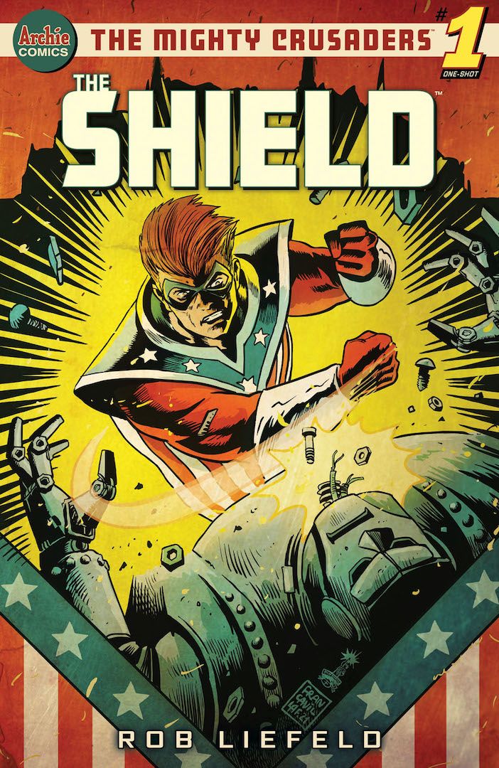 cover of The Mighty Crusaders: The Shield #1