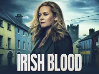 Irish Blood | Stan | December 11 | All episodes available Irish Blood | Stan | December 11 | All episodes available