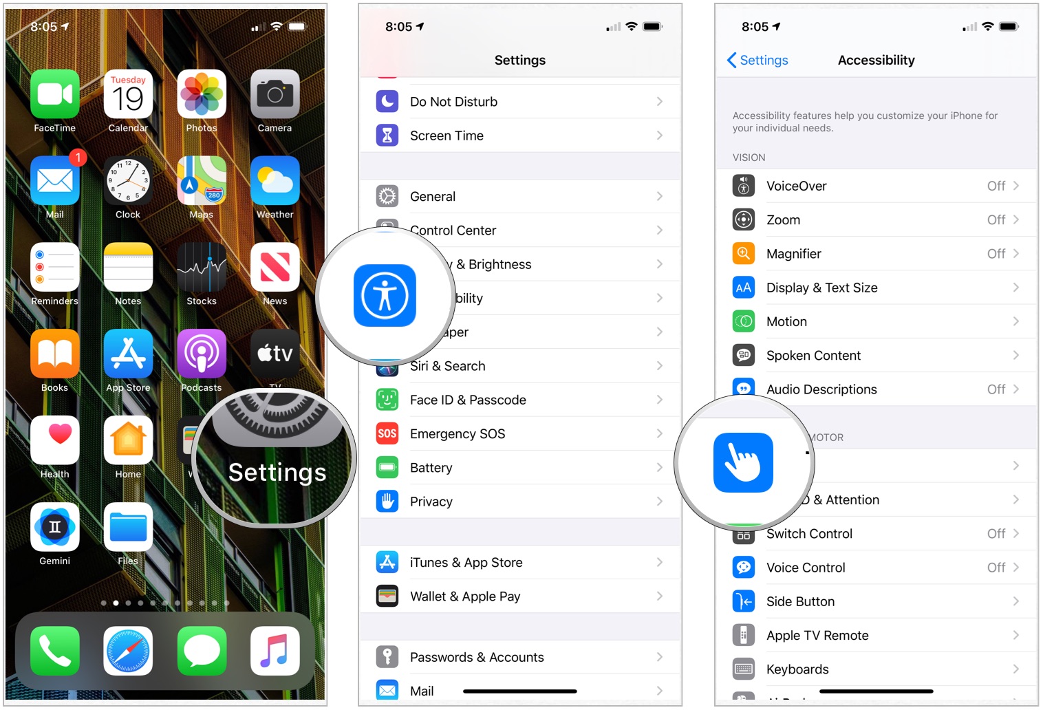 To enable Touch Accommodations, launch the Settings app on your device, tap Accessibility, then choose Touch under Physical and Motor